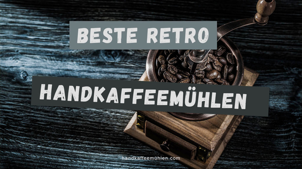 Beste antike Retro Handkaffemühlen aus Holz